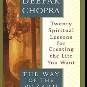 Deepak Chopra - Way Of The Wizard Audiobook