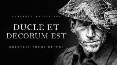 Dulce Et Decorum Est - Powerful War Poems from WWI