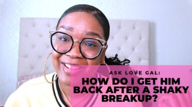 How to Approach Getting Back In Your Ex's Life After a Bad Break-Up | How to Get Your Ex Back Advice