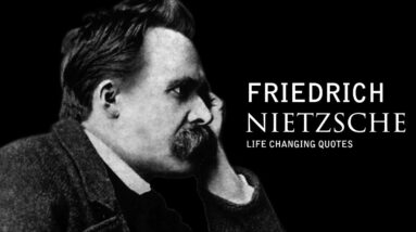 Nietzsche: Life Changing Quotes