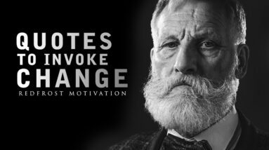 Quotes to Invoke Change