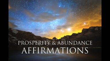 Prosperity & Abundance Consciousness Affirmations: Let Go of Scarcity Mindset | Theta Binaural Beat