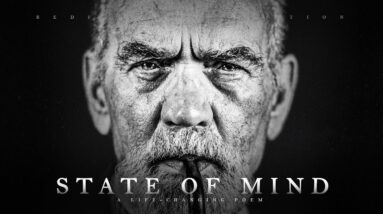 State of Mind - A Life Changing Poem