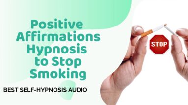 ★STOP☆SMOKING★POSITIVE AFFIRMATIONS HYPNOSIS★BEST VIDEO★❤️
