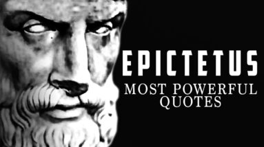 Epictetus - LIFE CHANGING Quotes - STOICISM