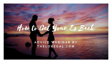 How to Get Your Ex Back Advice - The Plan to Get Them Back