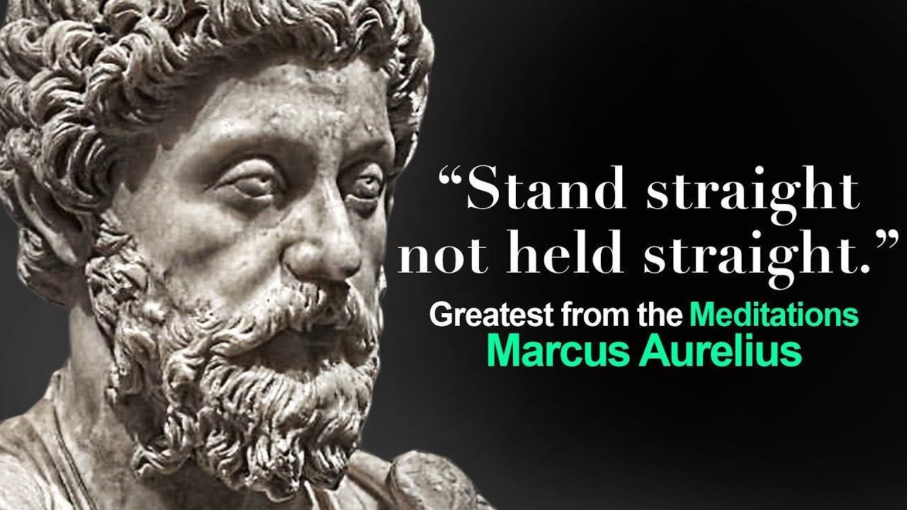 MARCUS AURELIUS - The Meditations [STOIC QUOTES]