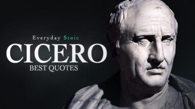 Marcus Cicero - The Greatest Teachings [BEST QUOTES]