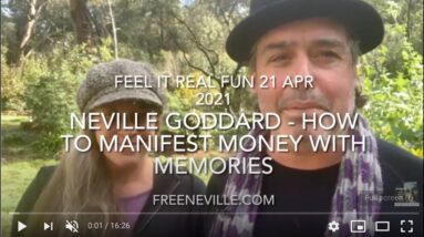 Neville Goddard Manifesting Money with Memories - I Remember When