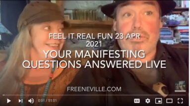 Neville Goddard - April 23, 2021 - Your Manifesting Questions Answered Live - Feel It Real Fun