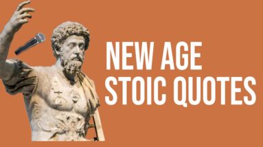 THE NEW AGE - Stoic Quotes