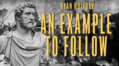 THIS Is A Good Mentor | Ryan Holiday | Marcus Aurelius Meditations
