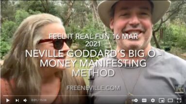 Neville Goddard’s Money Manifesting with The BIG O Method! - The Boundless forest