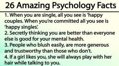 26 Amazing Psychology facts (Everyone should watch this)