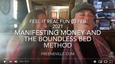 Manifesting Money  💲💲The Boundless Bed Method - Feel It Real FUN is LIVE!