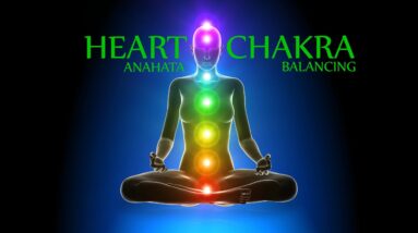Activating Qi Flow of Heart Chakra Meditation (Fourth Chakra)