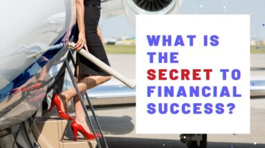 What Is The Secret To Financial Success?  18 Affirmations for Manifesting Multiple Income Streams!