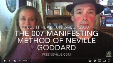 Neville Goddard and 007 (Bond - James Bond) Manifesting - Feel It Real Fun - Joseph Goddard Week
