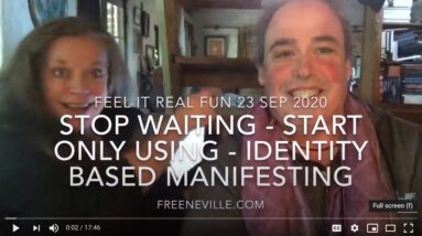Joseph Goddard and Identity Based Manifesting - Feel It Real Fun with Neville Goddard