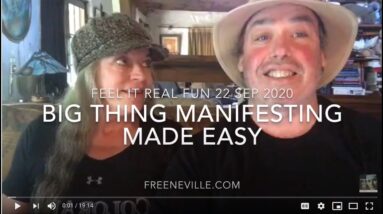 BIG THING Manifesting Made Easy! Feel It Real Fun with Neville Goddard - The Joseph Goddard Method