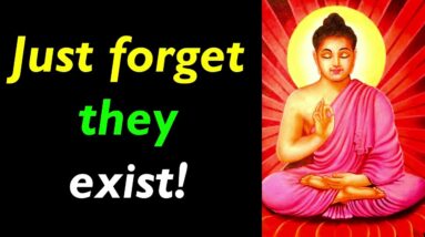 Just forget they exist..!! Best Buddha Inspirational Quotes on Revenge & Karma | Revenge Quotes