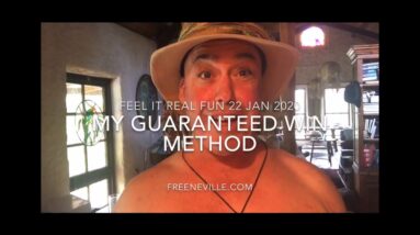 Neville Goddard and Feel It Real Fun LIVE! 😎😎My Guaranteed to Win Method!?! 💃🕺🏻❤️💰💲💵🍓🙏💗