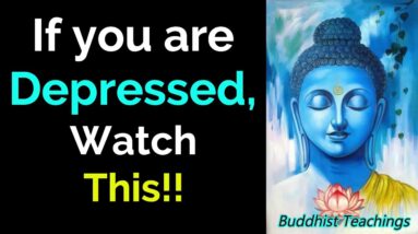 If You Are Depressed, Watch This!! Buddha Quotes WhatsApp Status | Life Buddha Status Quotes English