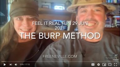 The Burp Method - Feel It Real with Neville Goddard - Easy Manifest Methods!