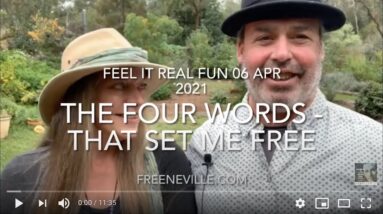 Neville Goddard and The Four Words That Set Me FREE! - Feel it Real Fun live!