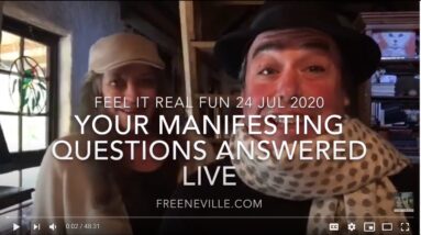 Neville Goddard - NEW - July 24, 2020 - Your Manifesting Questions Answered Live - Feel it Real Fun!