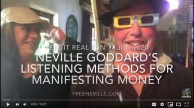 Manifesting Money with Neville Goddard's Listening Method