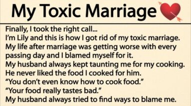 My Toxic Marriage...(This video might bring you to tears.)