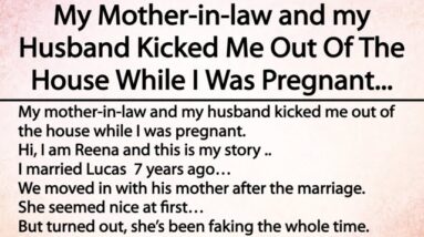 My Mother-in-law and my Husband Kicked Me Out Of The House While I Was Pregnant..See how Karma works