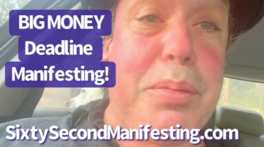 Neville Goddard Big Money Deadline Manifesting