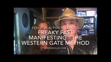 Neville Goddard's Western Gate Manifesting Method - Feel It Real Fun!