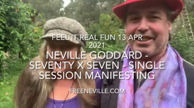 Neville Goddard - Seventy times Seven - Single Session Manifesting - Dream Driven Day