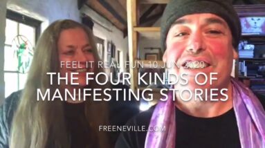 Neville Goddard and The Four Kinds of Manifesting Stories - Which one are you giving life to?