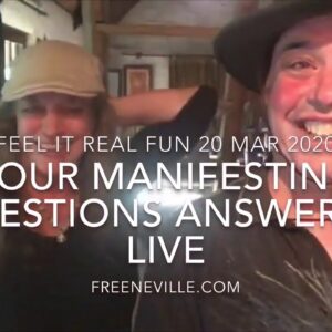New March 20, 2020 - Neville Goddard and Your Manifesting Questions Answered Live