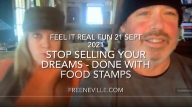 Stop Killing Your Dreams - "I'm DONE with Food Stamps - Feel It Real Fun with Neville Goddard