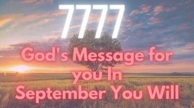 God's Message for You |loa | affirmation | In September You Will get amazing...