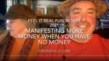 Manifesting More Money When You Have NO MONEY! $$ with a twist!  Pure Neville Goddard!