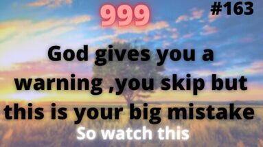 God Said to you: This Is My Big Warning For You ⚠️Please Don't Ignore Him #163