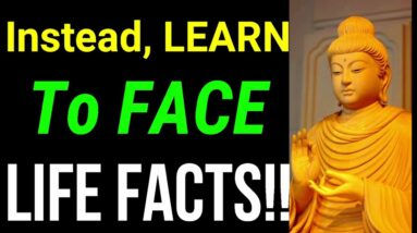 How to FACE The FACTS of LIFE!! Buddhism on Suicide | Suicide Therapy |Suicide Prevention Motivation