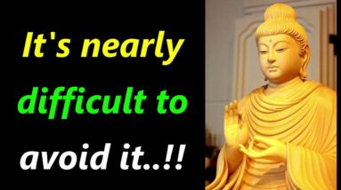 It's Nearly Difficult to AVOID It!! Buddha Quotes on Culture | Buddhism on Culture | Culture Quotes