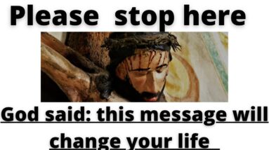 God say don’t ignore this message God message for you today | Jesus Christ