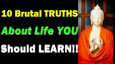8 Brutal Truths Everyone Should Realize Earlier in Life!! The World's Hidden Truth | Truths of Life
