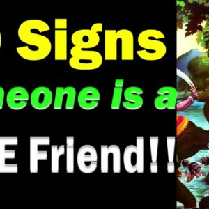 Things Only Fake Friends Do!! 10 Signs Someone Is A Fake Friend |Sigs You're Taking to a Fake Friend