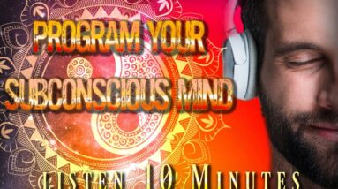 Program Your Subconscious Mind, I AM POWERFUL Affirmations, Positive Energy & Motivation