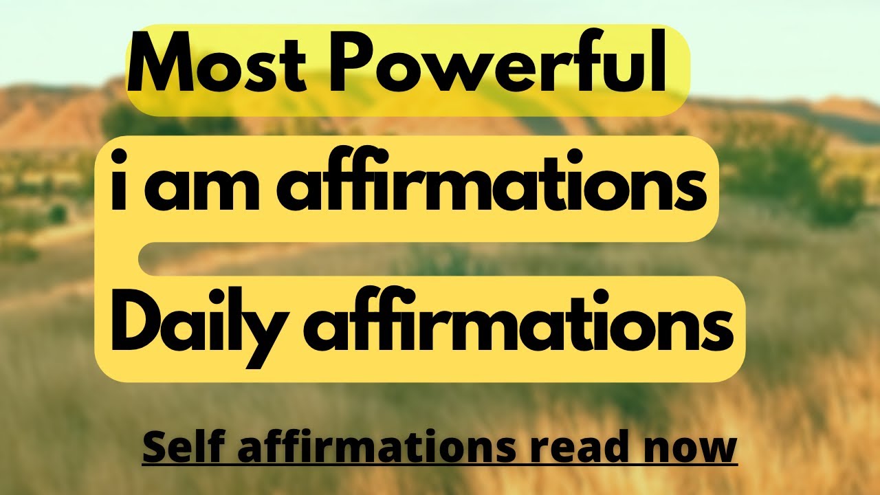 I Am Affirmations | Daily Affirmations | Self Affirmations | Law Of ...